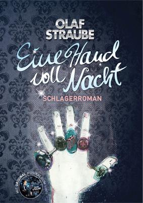 Eine Hand voll Nacht Buchautor Olaf Straube 400