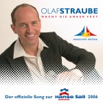 Macht die Anker fest von Olaf Straube (Erster Offizieller Song zur Hanse Sail)